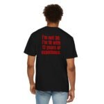 Funny 30th Birthday T‑Shirt — “I’m Not 30. I’m 18 with 12 Years of Experience.” - Image 3