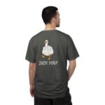 Duck You! - T-Shirt - Image 2