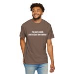 I'm Not Weird You're Just Too Normal T-Shirt - Image 5