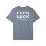Fet's Luck - T-Shirt - Image 7