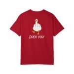 Duck You! - T-Shirt - Image 13
