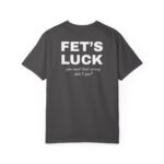 Fet's Luck - T-Shirt - Image 9