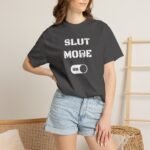 T-Shirt — "SLUT MODE On" Graphic Tee — Playful Adult Humor, Party & Bachelorette Shirt - Image 4