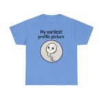 My Earliest Profile Picture T-Shirt - Image 8